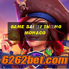 game bài đổi thưởng monaco