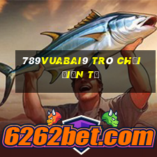 789Vuabai9 Trò chơi điện tử