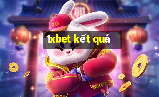 1xbet kết quả