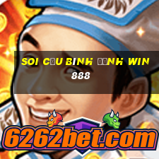 soi cầu bình định win 888