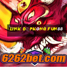 link dự phòng fun88