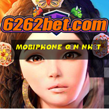 mobiphone gần nhất