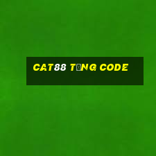 Cat88 Tặng Code