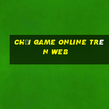 chơi game online trên web