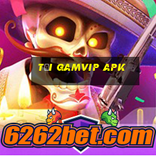 tải gamvip apk