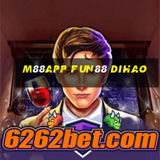 M88app Fun88 Dihao