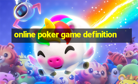 online poker game definition