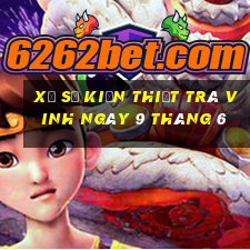 xổ số kiến thiết trà vinh ngày 9 tháng 6