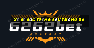 xổ số sóc trăng sáu tháng ba