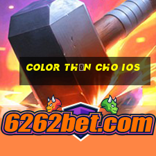 Color Thần cho iOS