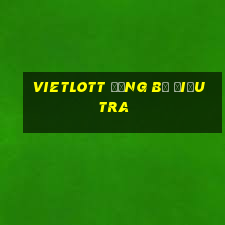 vietlott đăng bị điều tra