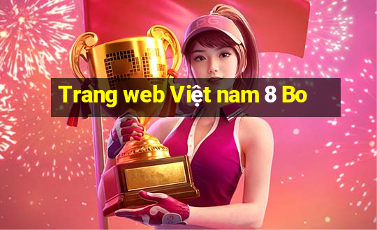 Trang web Việt nam 8 Bo