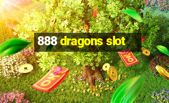 888 dragons slot