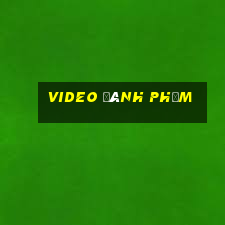 video đánh phỏm