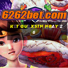 kết quả XSTN ngày 26