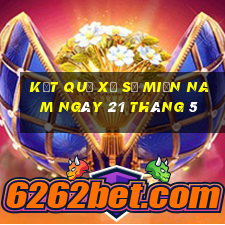 kết quả xổ số miền nam ngày 21 tháng 5