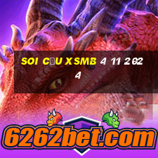 soi cầu xsmb 4 11 2024