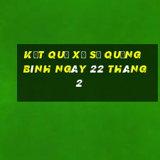 kết quả xổ số quảng bình ngày 22 tháng 2