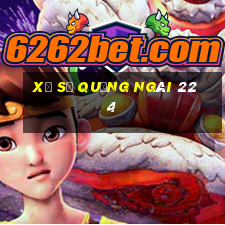 xổ số quảng ngãi 22 4