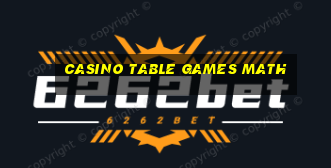 casino table games math