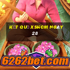 kết quả XSHCM ngày 28