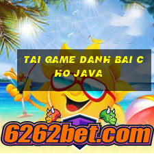 tai game danh bai cho java