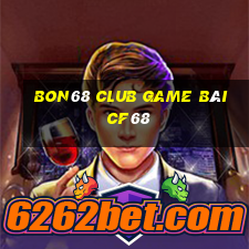 Bon68 Club Game Bài Cf68