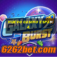 nuevo casino españa