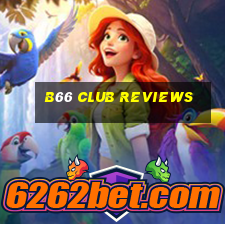 b66 club reviews