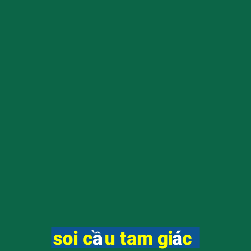 soi cầu tam giác