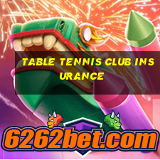 table tennis club insurance