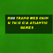 M88 Trang web chính thức của Atlantic Games