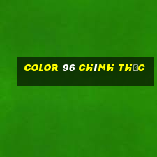 COLOR 96 CHÍNH THỨC