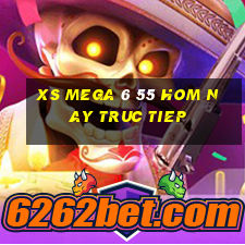 xs mega 6 55 hom nay truc tiep