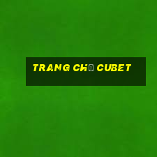 Trang Chủ Cubet