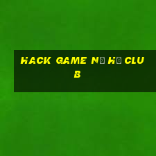 hack game nổ hũ club