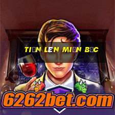 tiến lên miền bắc