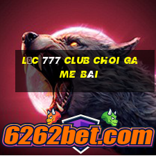 Lộc 777 Club Choi Game Bài