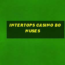 intertops casino bonuses