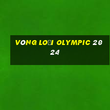 vòng loại olympic 2024