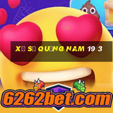 xổ số quảng nam 19 3