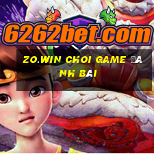 Zo.Win Choi Game Đánh Bài