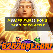 M88app Fun88 vòng tròn Depo Apple