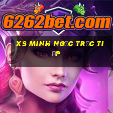 xs minh ngoc truc tiep