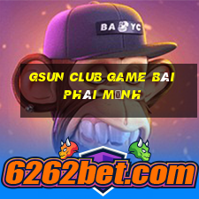 Gsun Club Game Bài Phái Mạnh