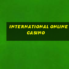 international online casino