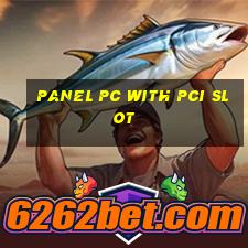 panel pc with pci slot