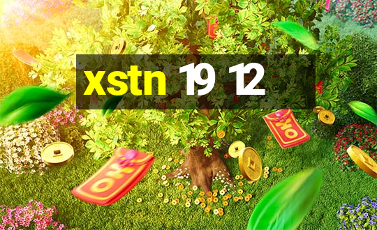 xstn 19 12