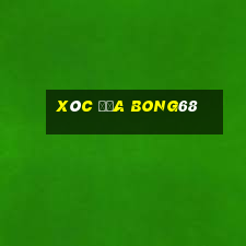 Xóc Đĩa Bong68