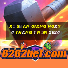 xổ số an giang ngày 4 tháng 1 năm 2024